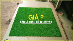 Bán lẻ thảm cỏ nhân tạo