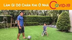 làm gì khi ở nhà mùa covid