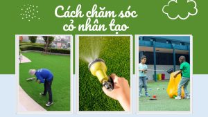 Cách chăm sóc cỏ nhân tạo