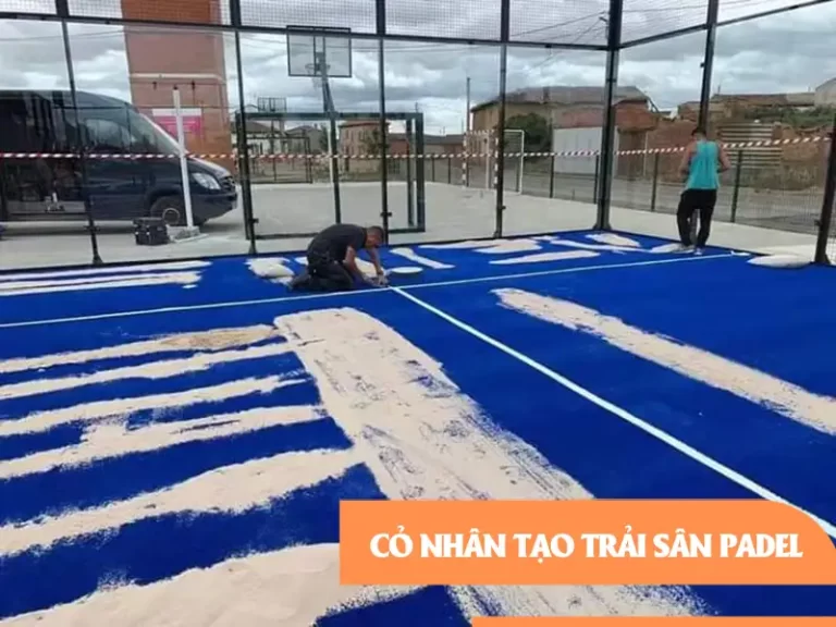 Cỏ nhân tạo trải sân padel