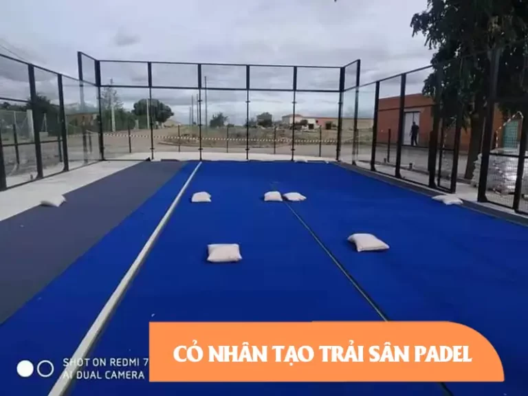 Cỏ nhân tạo trải sân padel