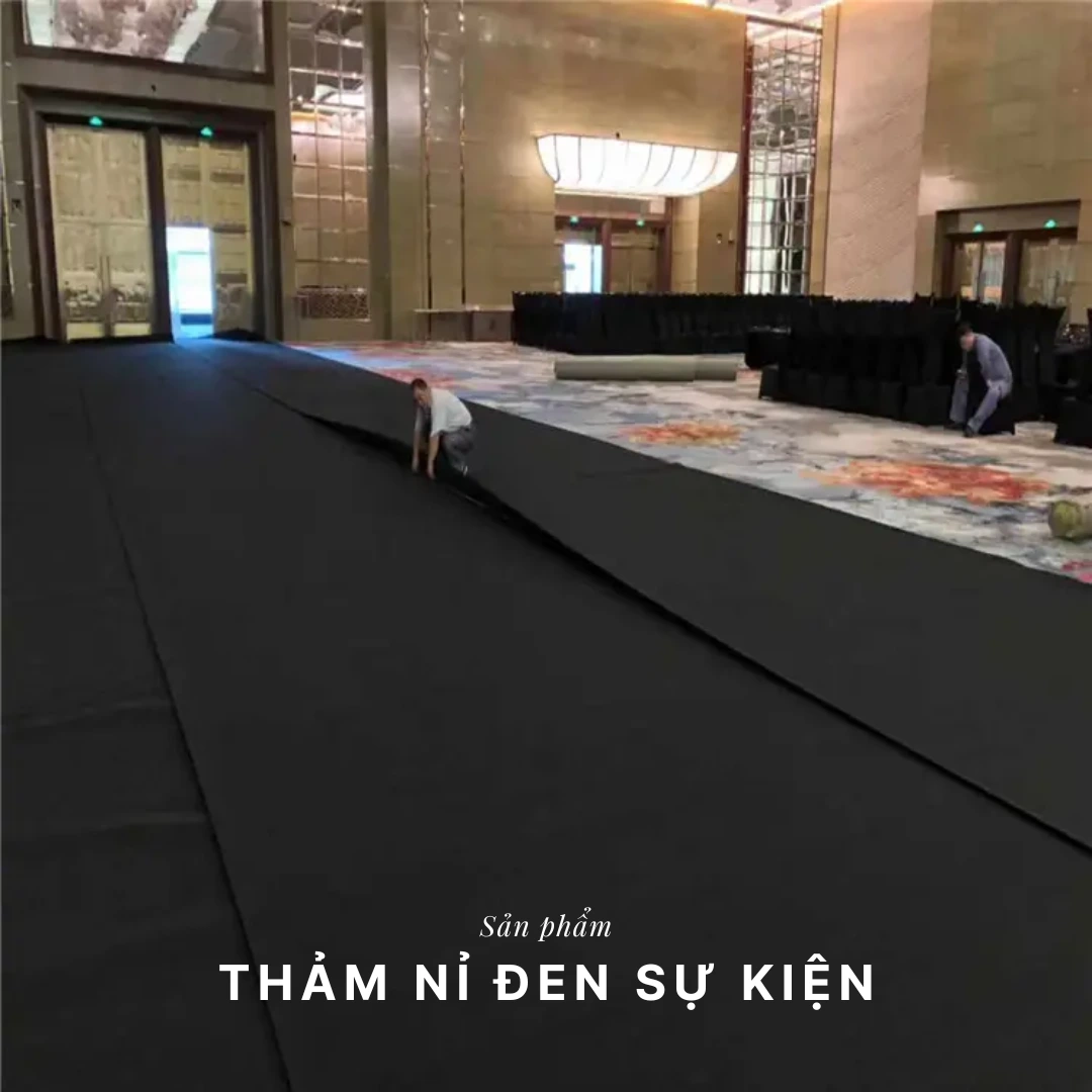 Thảm nỉ đen trải sàn hội chợ