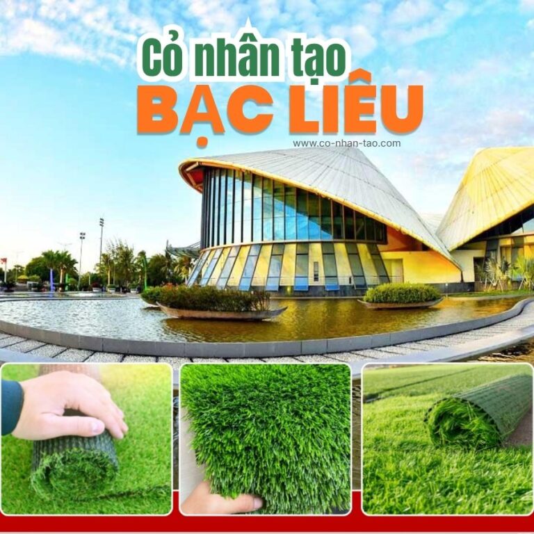 Cỏ nhân tạo Bạc Liêu